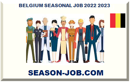 BELGIUM SEASONAL J0B 2022 2023