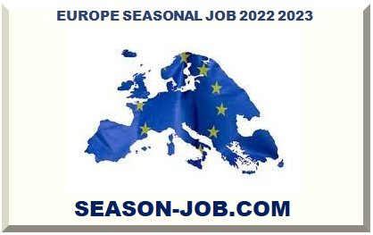 EUROPE SEASONAL JOB 2022 2023
