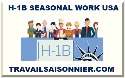 H-1B SEASONAL WORK USA 2023