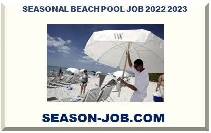 SEASONAL BEACH POOL JOB 2026