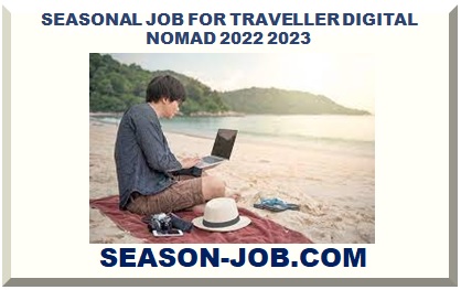 SEASONAL JOB FOR TRAVELLER NOMAD