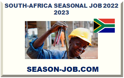 SOUTH-AFRICA SEASONAL JOB 2022 2023
