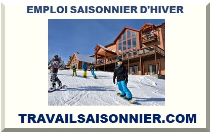 EMPLOI SAISONNIER D'HIVER 2025 2026